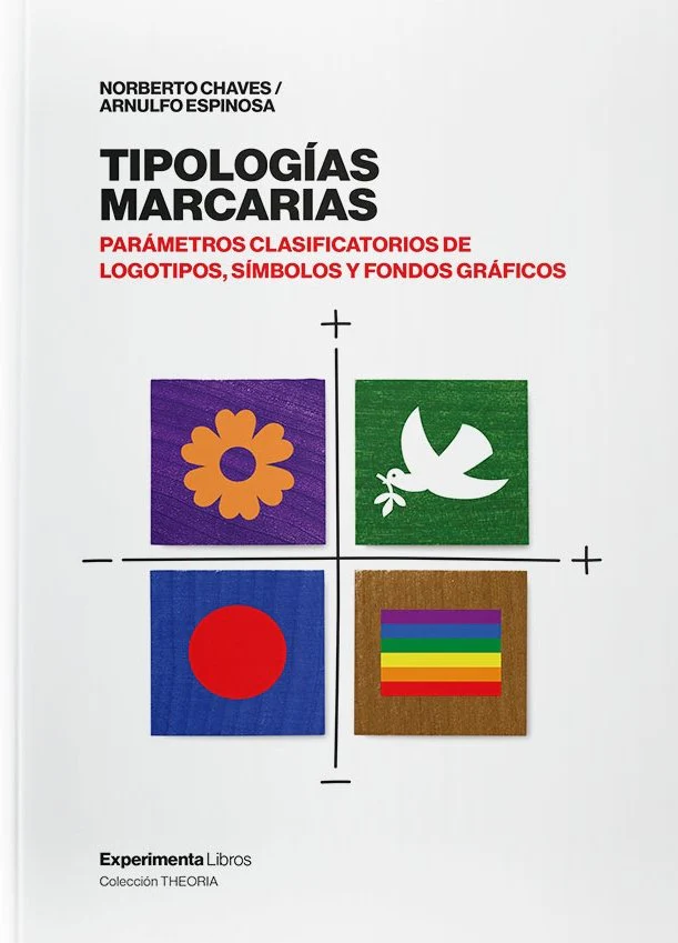 TIPOLOGIAS MARCARIAS | CHAVES,NORBERTO/ESPINOSA,ARNULFO | EDITORIAL EXPERIMENTA | 9788418049750