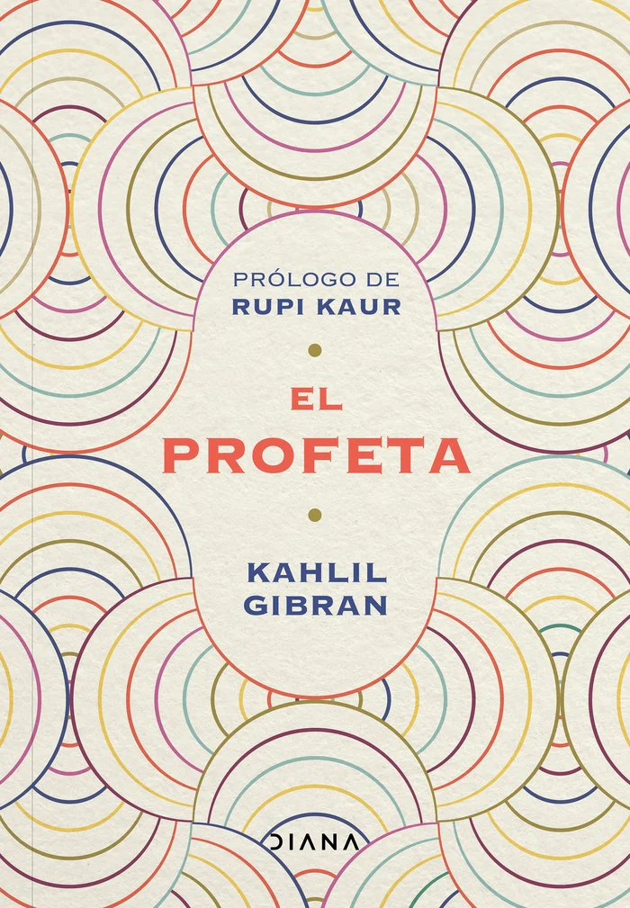 PROFETA,EL | KAHLIL GIBRAN | EDITORIAL DIANA | 9788418118258