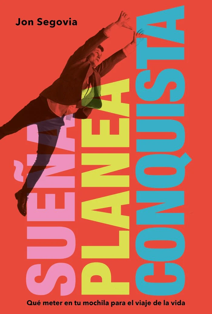SUEÑA PLANEA Y CONQUISTA | SEGOVIA,JON | LOS LIBROS DEL LINCE | 9788419154279