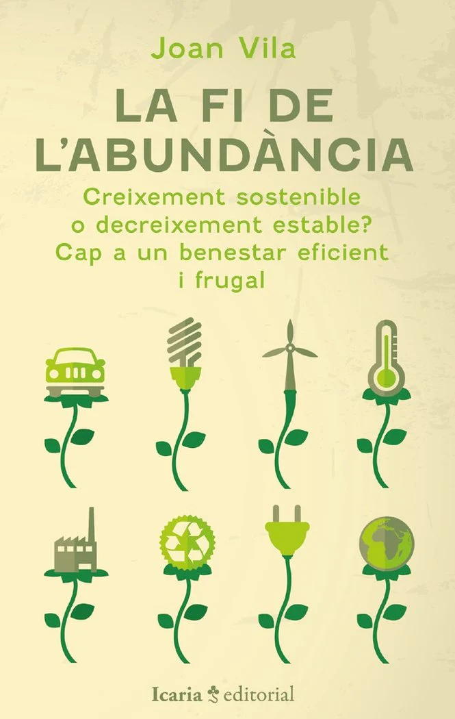 LA FI DE LABUNDANCIA | JOAN VILA | ICARIA | 9788419200884