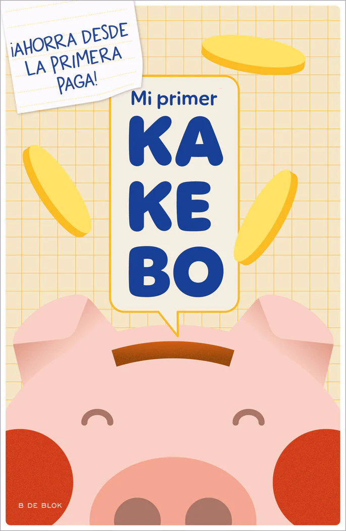 MI PRIMER KAKEBO | MAGELA RONDA | B DE BLOK | 9788419378989