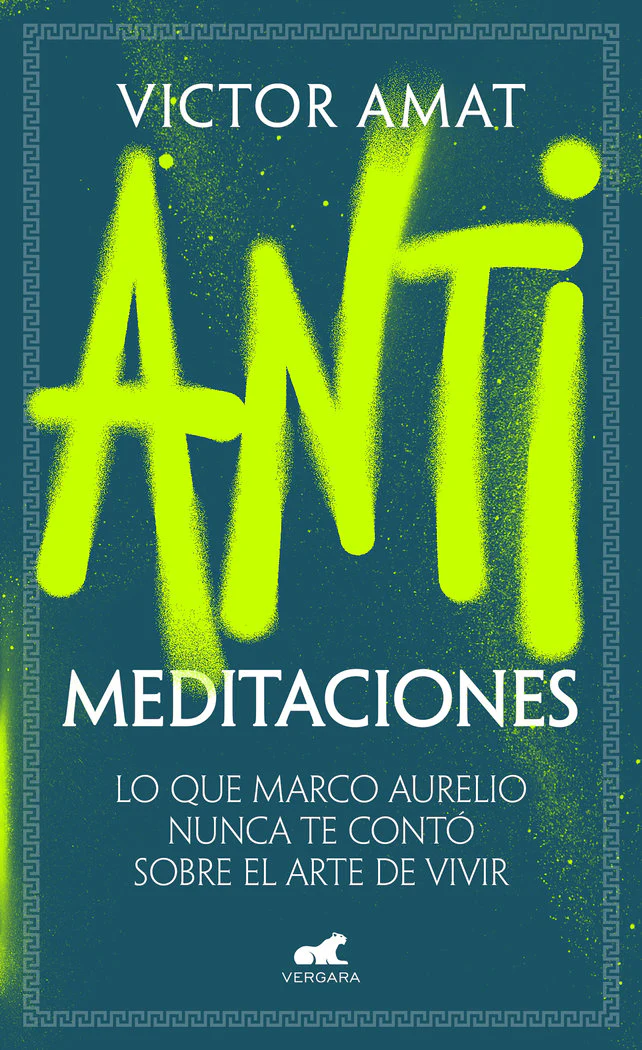 ANTIMEDITACIONES | VICTOR AMAT | JAVIER VERGARA | 9788419820471