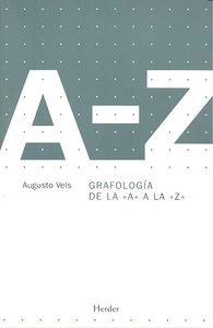DIC,GRAFOLOGIA DE LA A A LA Z RTCA 2ªED, | VELS,AUGUSTO | HERDER | 9788425425080