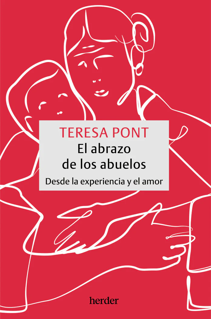 ABRAZO DE LOS ABUELOS,EL | PONT AMENOS,TERESA | HERDER | 9788425450167