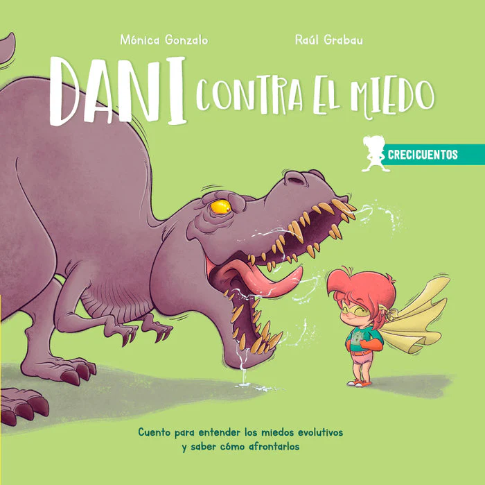 DANI CONTRA EL MIEDO | GONZALO, MONICA/GRABAU, RAUL | SENTIR | 9788426726674