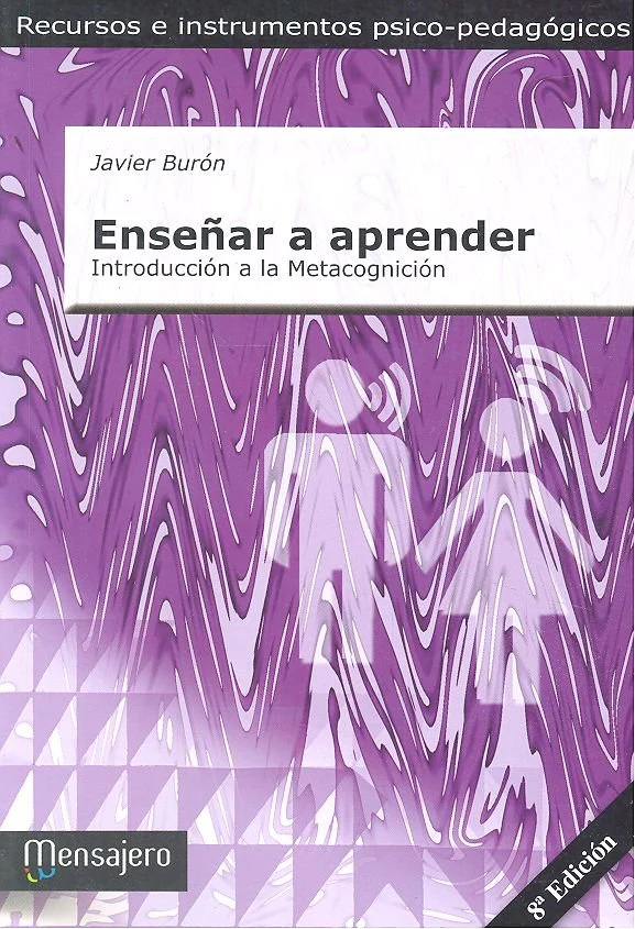 ENSEÑAR A APRENDER | BURON, JAVIER | MENSAJERO | 9788427118232