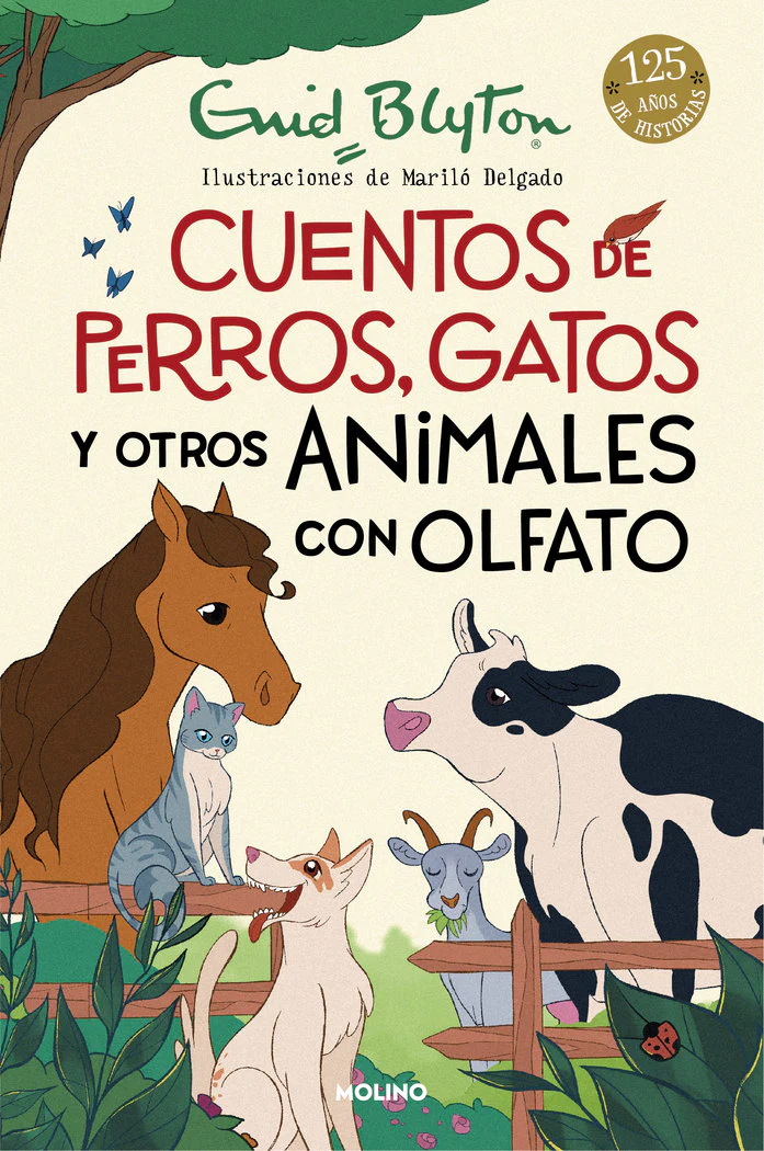CUENTOS DE PERROS, GATOS Y OTROS ANIMALES CON OLFATO I Blyton, Enid I Molino I 9788427225923