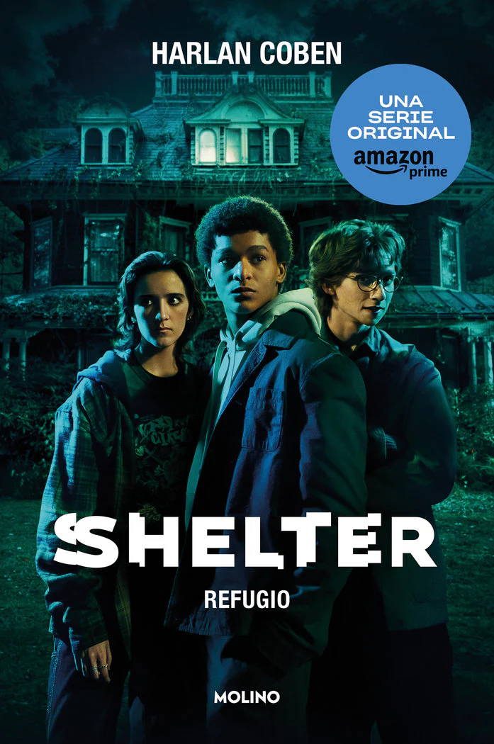 SHELTER (REFUGIO) I Coben, Harlan I Molino I 9788427234277