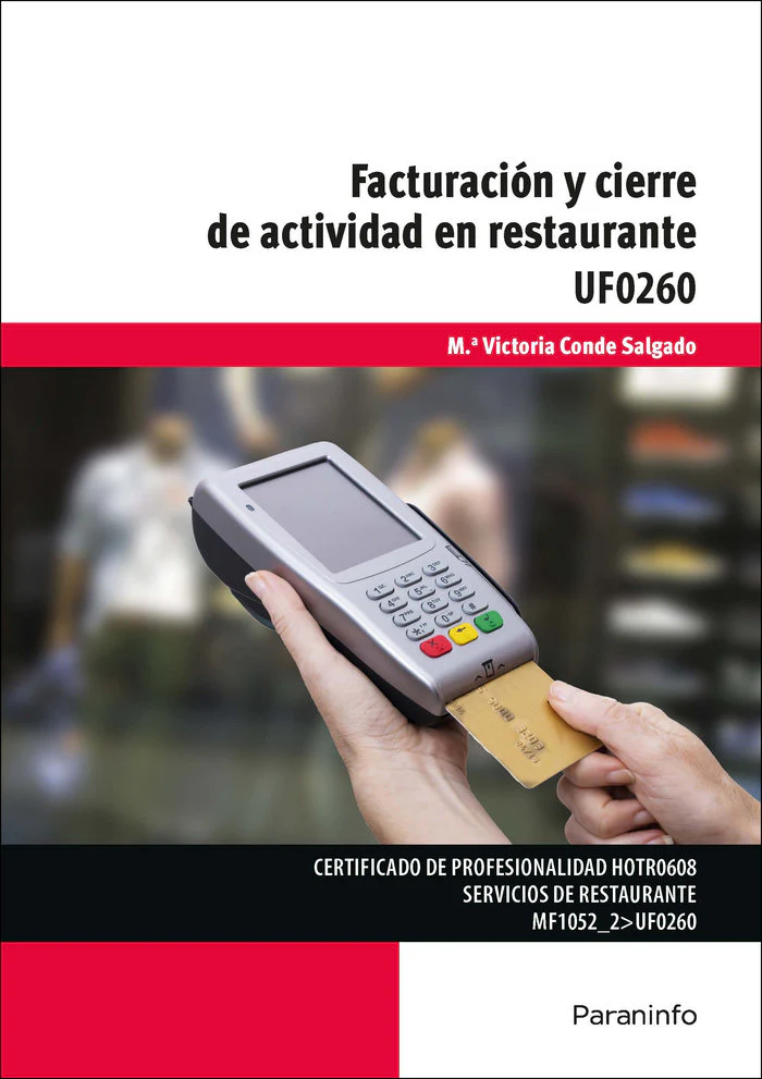 FACTURACION CIERRE ACTIVIDAD EN RESTAURANTE 18 | CONDE SALGADO, Mª VICTORIA | PARANINFO | 9788428340687