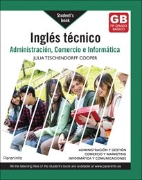 INGLES TECNICO PARA ADMINISTRACION COMERCIO E INFORMATICA | TESCHENDORFF COOPER,JULIA | PARANINFO | 9788428366007