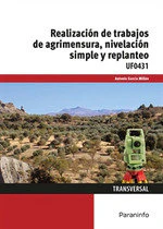 REALIZACION DE TRABAJOS DE AGRIMENSURA NIVELACION SIMPLE Y | GARCIA MILLAN,ANTONIO | PARANINFO | 9788428397506