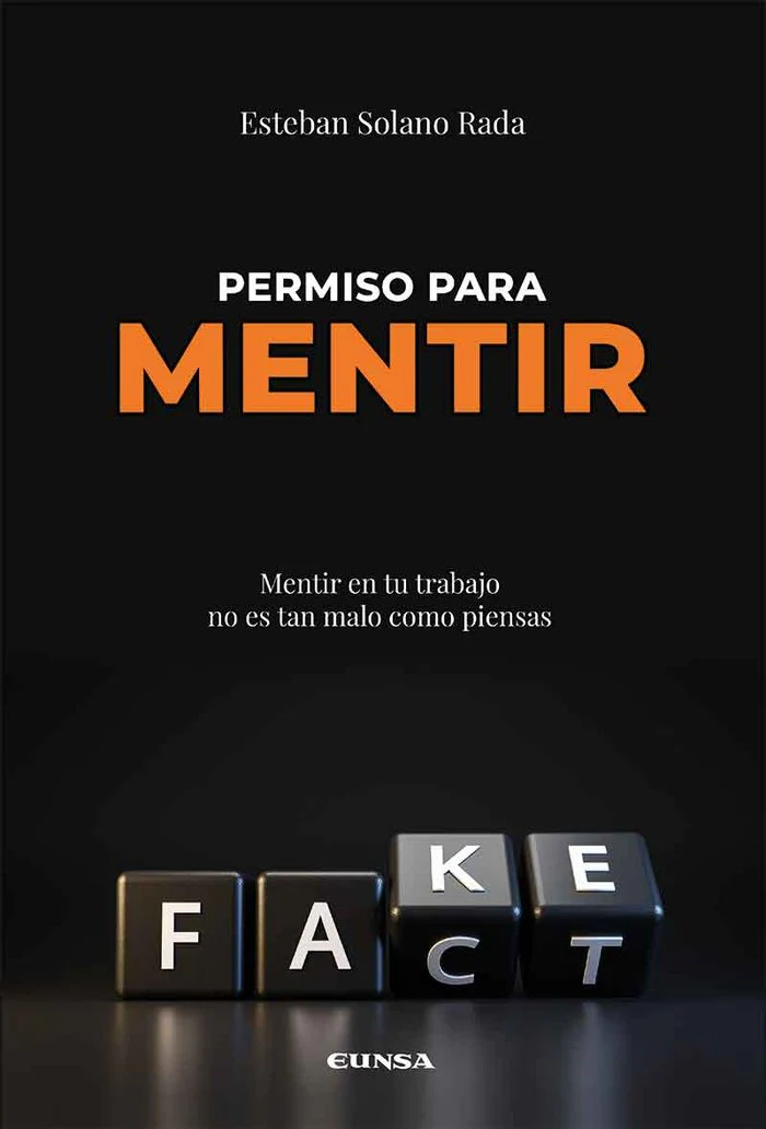 PERMISO PARA MENTIR | SOLANO RADA, ESTEBAN | EUNSA | 9788431336981