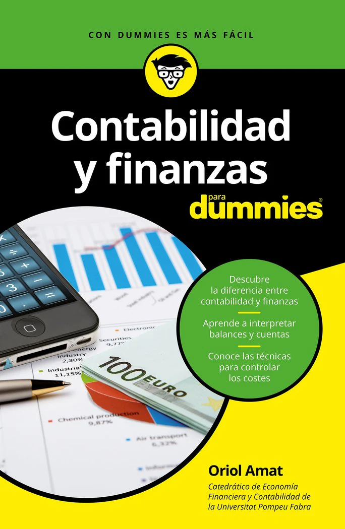 CONTABILIDAD Y FINANZAS PARA DUMMIES | AMAT,ORIOL | CEAC | 9788432903533