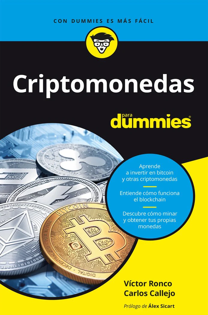 CRIPTOMONEDAS PARA DUMMIES | VICTOR RONCO VILADOT, CARLOS CALLEJO GON | CEAC | 9788432905926