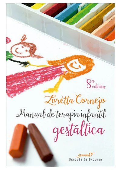 MANUAL TERAPIA INFANTIL GESTALTLCA | CORNEJO,LORETTA | DESCLEE DE BROUWER EDITORIAL | 9788433011770