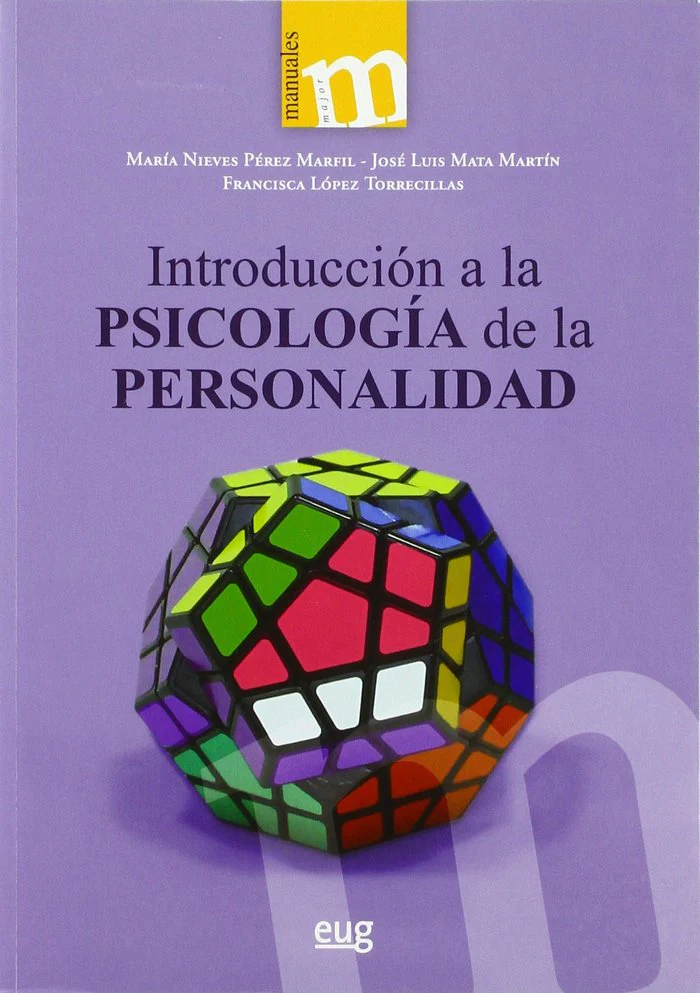 INTRODUCCION A LA PSICOLOGIA DE LA PERSONALIDAD | AA,VV | UNIVERSIDAD GRANADA | 9788433867209