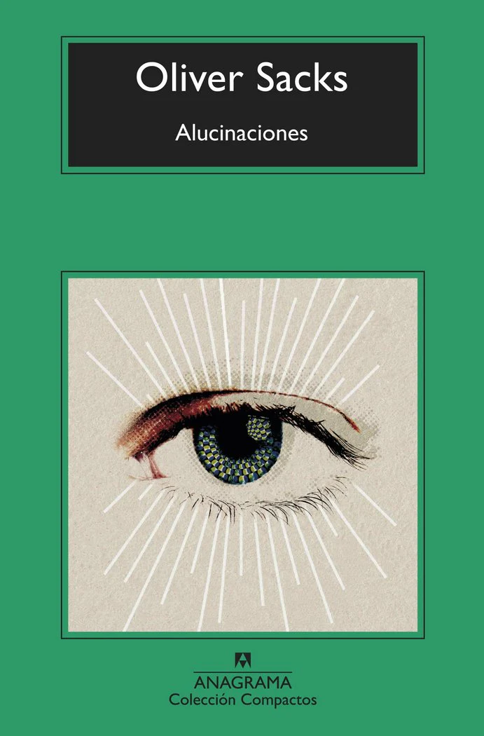 ALUCINACIONES | SACKS,OLIVER | ANAGRAMA | 9788433960290
