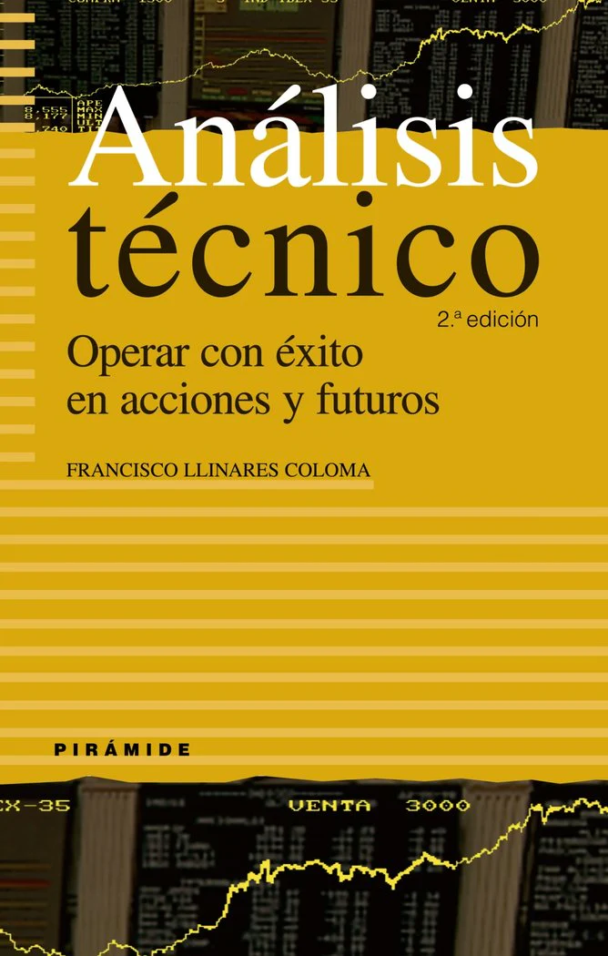 ANALISIS TECNICO 2ªED | LLINARES COLOMA,FRANCISCO | PIRAMIDE | 9788436821864