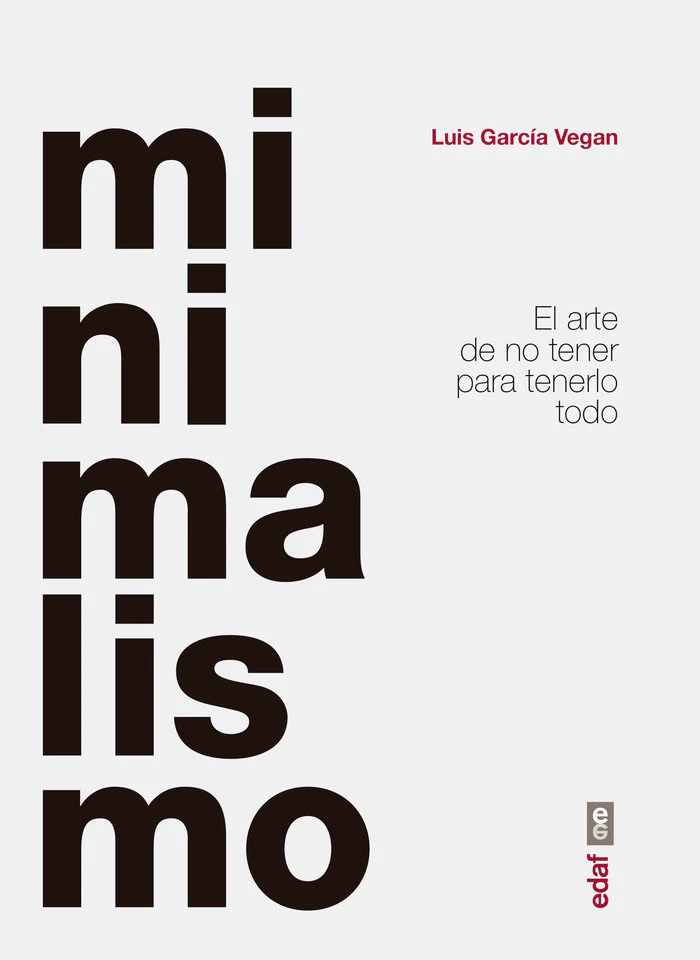 MINIMALISMO | GARCIA VEGAN, LUIS | EDAF | 9788441440821