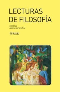 LECTURAS DE FILOSOFÍA I Varios autores I Ediciones Akal I 9788446022428