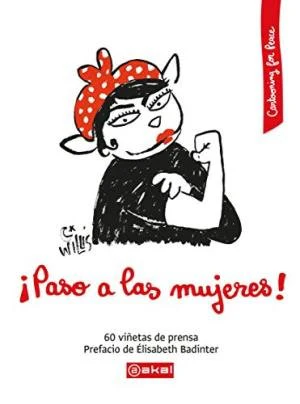 ¡PASO A LAS MUJERES! I Varios autores I Ediciones Akal I 9788446045274