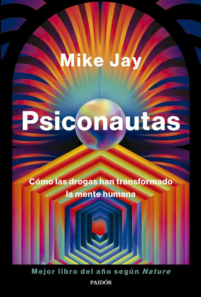 PSICONAUTAS | MIKE JAY | PAIDOS | 9788449343056