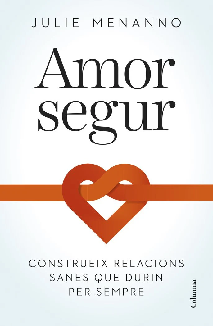 AMOR SEGUR | MENANNO, JULIE | COLUMNA DESTINO | 9788466432795
