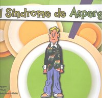 EL SÍNDROME DE ASPERGER. CÓMIC I González Navarro, Ana Isabel I Ciencias de la Educación Preescolar y Especial I 9788478697274