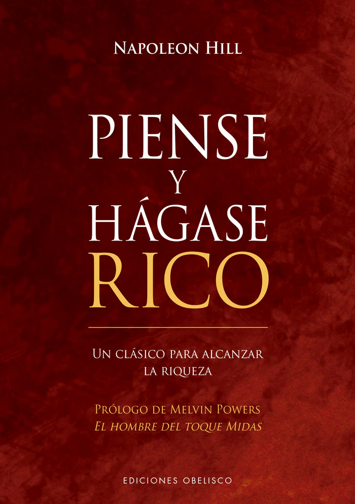 PIENSE Y HAGASE RICO (N,E,) | HILL, NAPOLEON | OBELISCO | 9788491119654