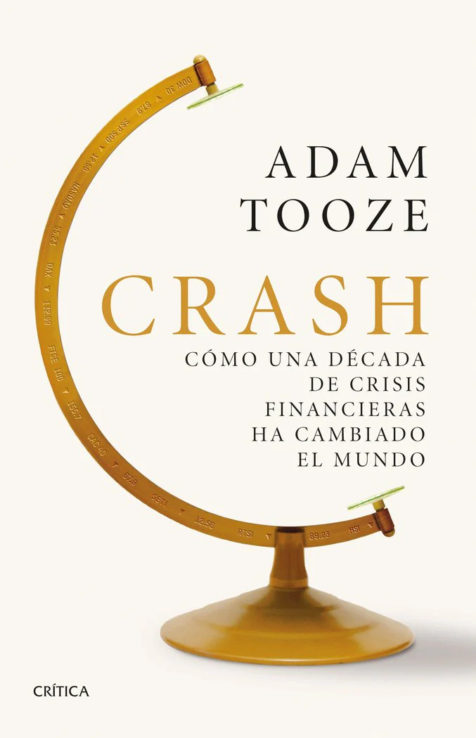 CRASH | TOOZE, ADAM | CRITICA | 9788491993339