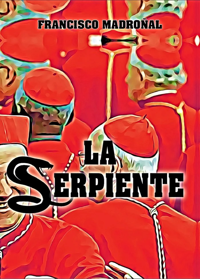 LA SERPIENTE I Madroñal León, Francisco I Madroñal León Francisco I 9788493399856