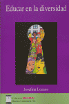 EDUCAR EN LA DIVERSIDAD | LOZANO,JOSEFINA | OIKOS TAU | 9788493551520