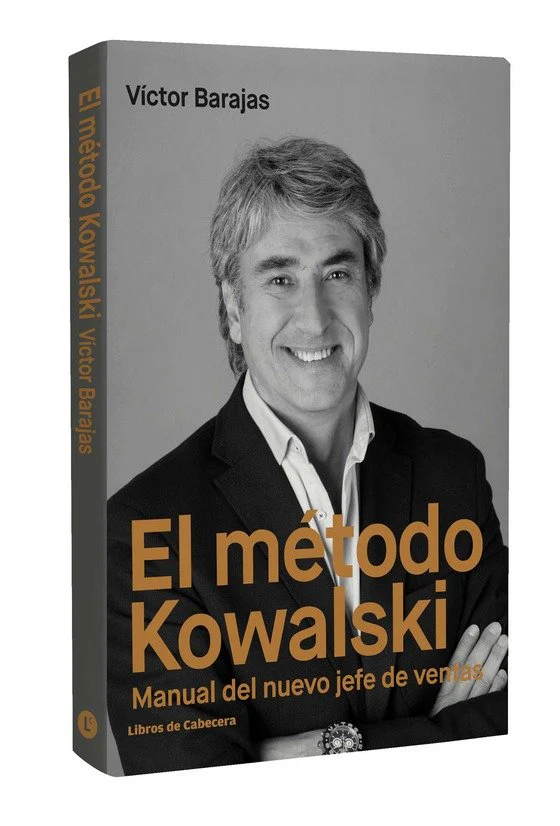 METODO KOWALSKI MANUAL DEL NUEVO JEFE DE VENTAS,EL | BARAJAS,VICTOR | LIBROS DE CABECERA | 9788494660092