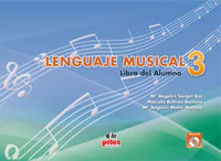 LENGUAJE MUSICAL 3 | SARGET ROS, MARIA ANGELES/BELTRAN ROMERO | PILES | 9788496814431