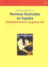 REVISTAS ILUSTRADAS EN ESPAÑA | SANCHEZ VIGIL,JUAN MIGUEL | TREA | 9788497043694