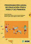 PROGRAMACION ANUAL ED,FISICA 3ºEP 2ªED | BRAVO MARTIN,EDUARDO/HERRERA RODRIGUEZ | INDE | 9788497291484