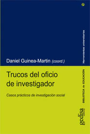 TRUCOS DEL OFICIO DE INVESTIGADOR | GUINEA MARTIN,DANIEL | GEDISA | 9788497847261