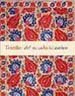 TEXTILES DEL MUNDO ISLÁMICO I Gillow, John I Art Blume, S.L. I 9788498015072